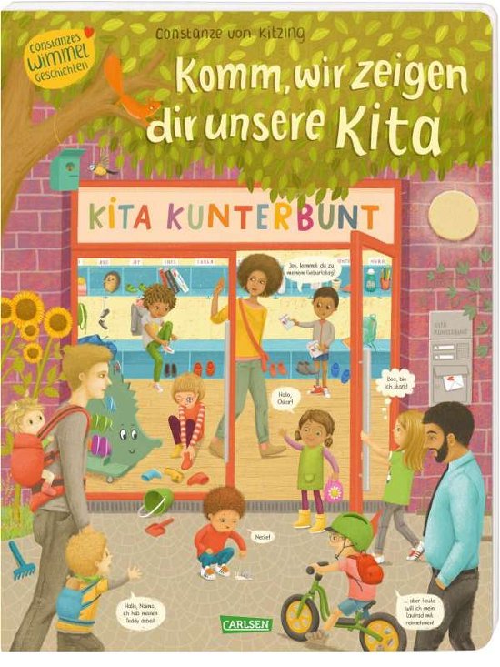 Cover for Constanze von Kitzing · Komm, wir zeigen dir unsere Kita (Constanze von Kitzings Wimmelgeschichten 1) (Board book) (2021)