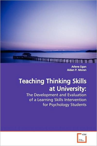 Cover for Arlene Egan · Teaching Thinking Skills at University (Paperback Book) (2009)