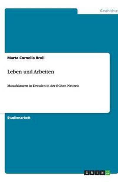 Cover for Broll · Leben und Arbeiten (Book)