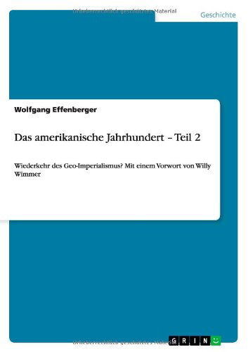 Cover for Effenberger · Das amerikanische Jahrhunde (Bog) [German edition] (2011)
