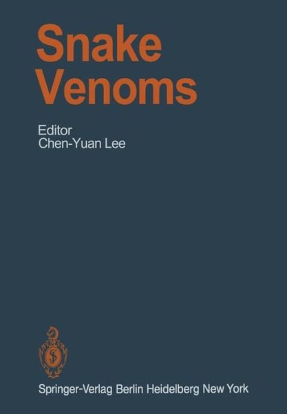 Cover for C -y Lee · Snake Venoms - Handbook of Experimental Pharmacology (Paperback Bog) [Softcover reprint of the original 1st ed. 1979 edition] (2011)