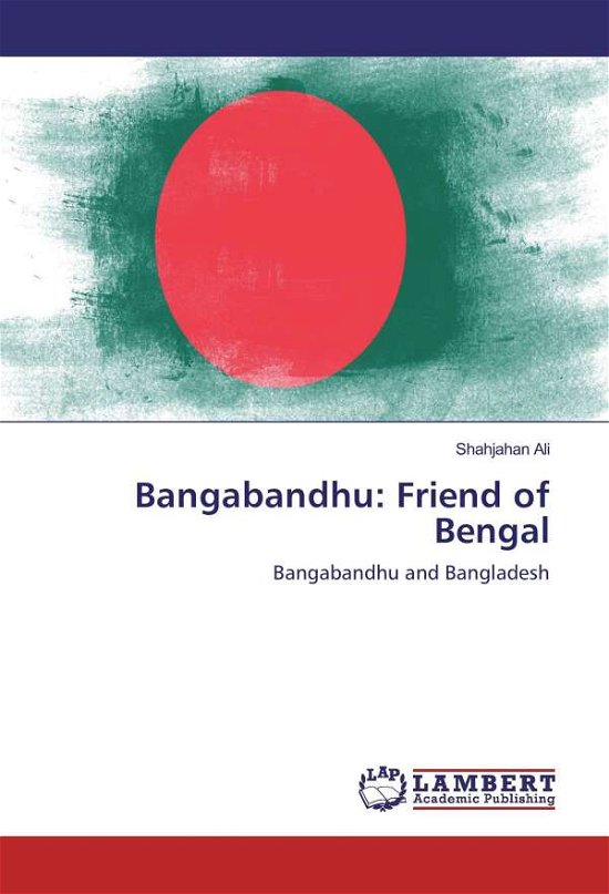 Cover for Ali · Bangabandhu: Friend of Bengal (Bog)