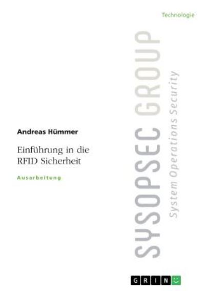 Einführung in die RFID Sicherhei - Hümmer - Książki -  - 9783668920156 - 