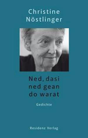Cover for Nöstlinger · Ned, dasi ned gean do warat (Book)