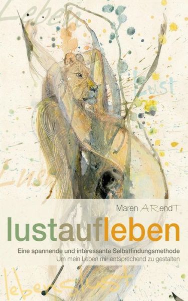 Cover for Maren Arendt · Lustaufleben (Paperback Book) [German edition] (2014)