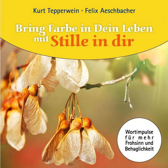 Cover for Tepperwein · Bring Farbe in dein Leben m (Bog)