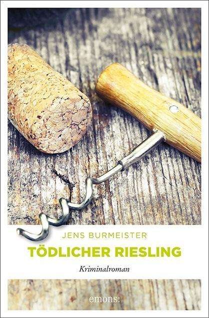 Cover for Burmeister · Tödlicher Riesling (Book)