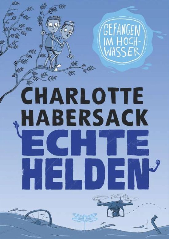 Cover for Habersack · Echte Helden - Gefangen im Ho (Buch)
