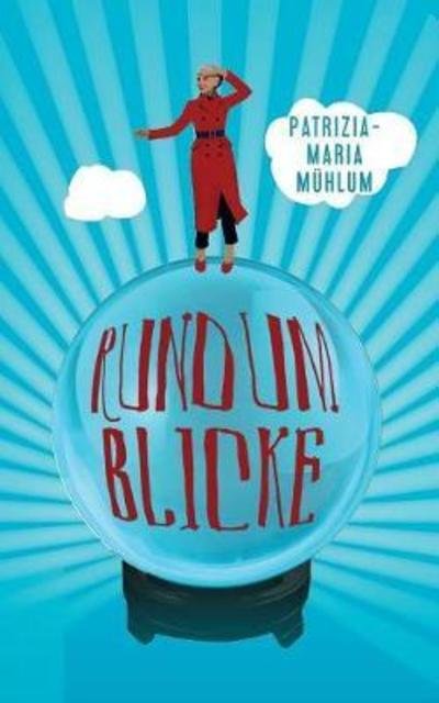 Cover for Mühlum · Rundumblicke (Book) (2018)