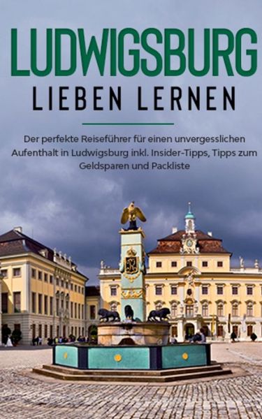 Cover for Tempel · Ludwigsburg lieben lernen: Der p (Bog) (2020)