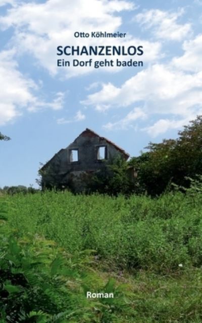 Cover for Otto Köhlmeier · Schanzenlos (Paperback Book) (2022)