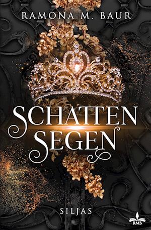 Cover for Ramona M. Baur · Schattensegen (Book) (2024)