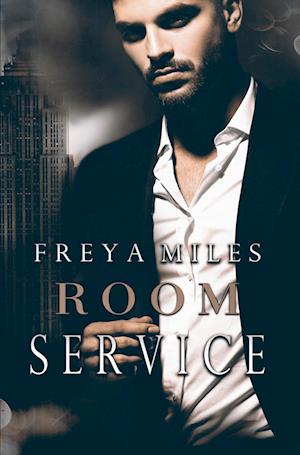 Cover for Freya Miles · Room Service (Book) (2022)