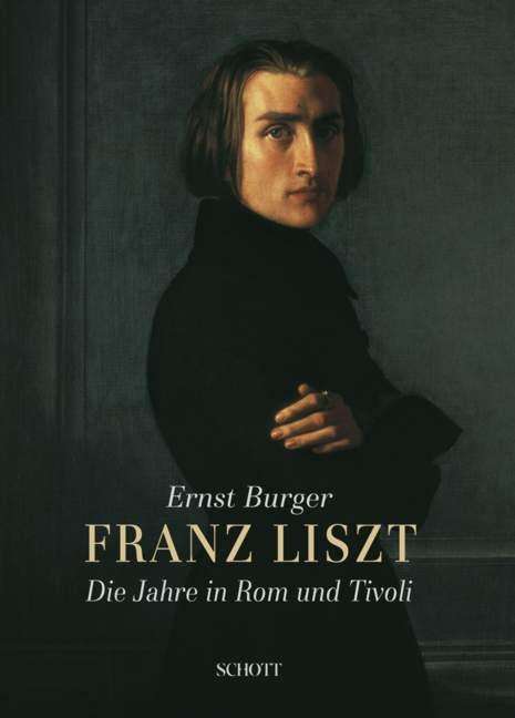 Cover for Ernst Burger · Franz Liszt (Hardcover Book) (2010)