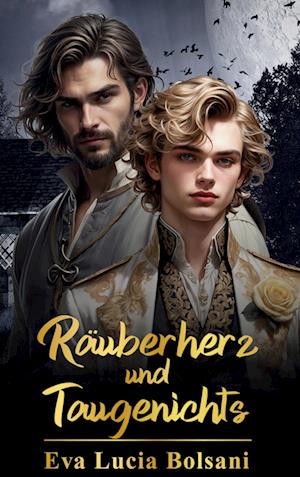 Cover for Eva Lucia Bolsani · Räuberherz und Taugenichts (Book) (2025)