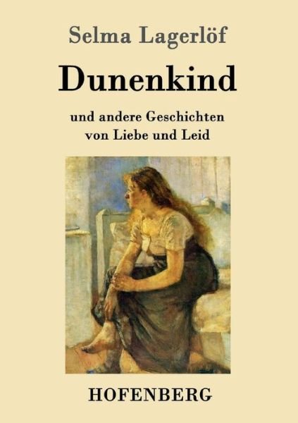 Cover for Lagerlöf · Dunenkind (Book) (2016)