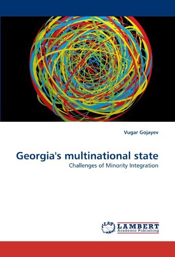 Cover for Vugar Gojayev · Georgia's Multinational State: Challenges of Minority Integration (Paperback Bog) (2011)