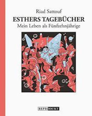 Cover for Riad Sattouf · Esthers Tagebücher 6: Mein Leben als Fünfzehnjährige (Bok) (2022)