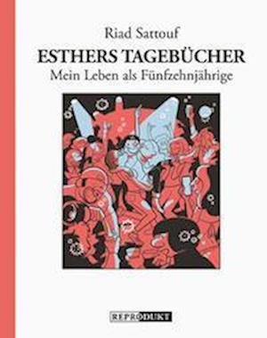 Cover for Riad Sattouf · Esthers Tagebücher 6: Mein Leben als Fünfzehnjährige (Book) (2022)
