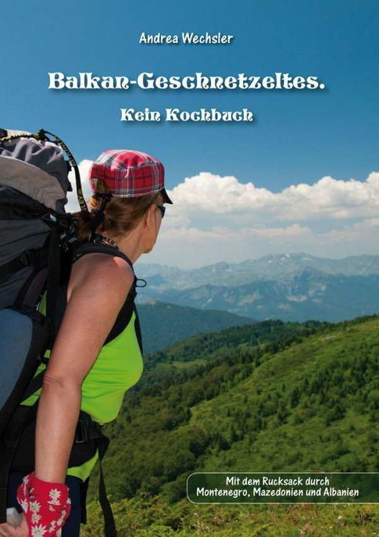 Cover for Wechsler · Balkan-Geschnetzeltes (Book)