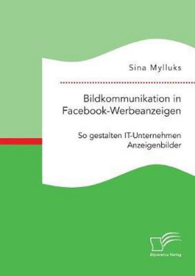 Cover for Mylluks · Bildkommunikation in Facebook-W (Book) (2017)