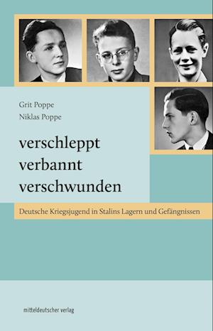 Cover for Grit Poppe · Verschleppt, verbannt, verschwunden (Book) (2024)