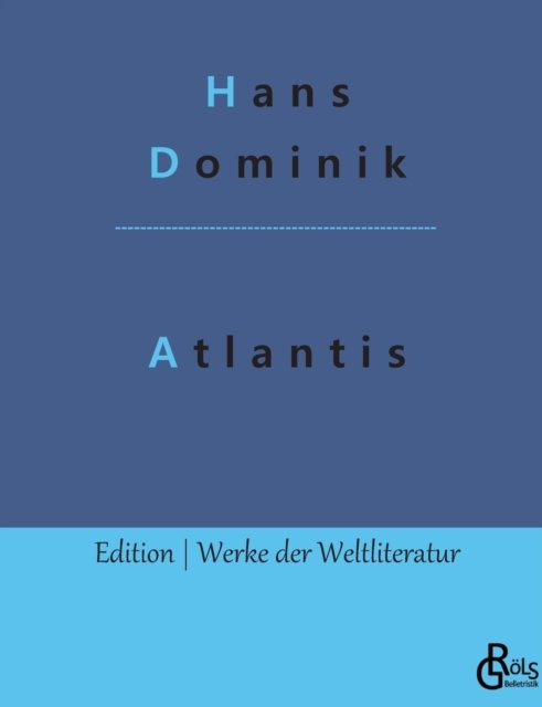 Cover for Hans Dominik · Atlantis (Paperback Book) (2022)