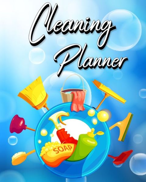 Cover for Millie Zoes · Cleaning Planner: Year, Monthly, Zone, Daily, Weekly Routines for Flylady's Control Journal for Home Management (Paperback Book) (2021)