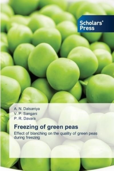 Cover for A N Dalsaniya · Freezing of green peas (Taschenbuch) (2021)