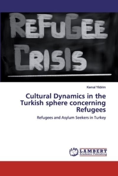 Cover for Yildirim · Cultural Dynamics in the Turki (Bok) (2020)