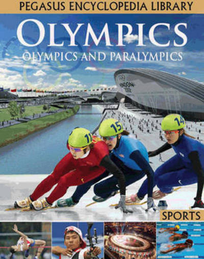 Cover for Pegasus · Olympics: Olympics &amp; Paralympics (Hardcover Book) (2012)