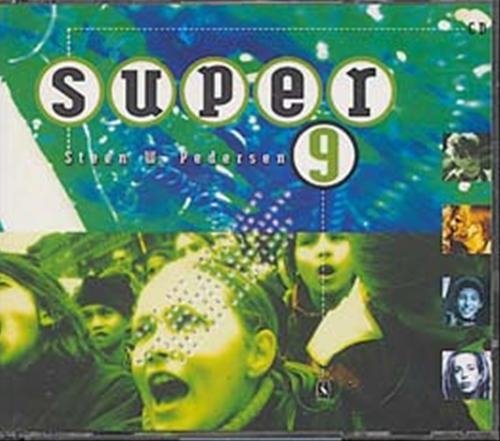 Cover for Steen W. Pedersen · Super. 9. klasse: Super 9 (CD) [1. utgave] (2002)