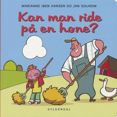 Cover for Marianne Iben Hansen · Kan man ride på en høne? (Cardboard Book) [1st edition] (2005)