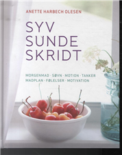 Cover for Anette Harbech Olesen · Syv sunde skridt (Bog) [1. udgave] (2014)