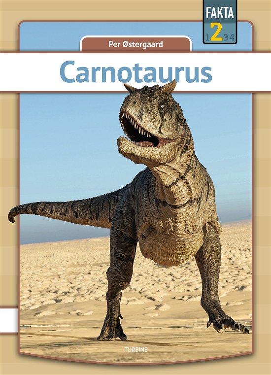 Cover for Per Østergaard · Fakta 2: Carnotaurus (Hardcover Book) [1. Painos] (2024)