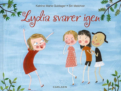 Cover for Katrine Marie Guldager · Lydia svarer igen (Bound Book) [1. Painos] (2007)