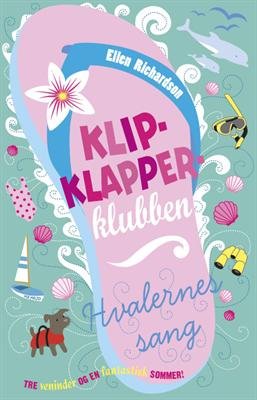 Cover for Ellen Richardson · Klipklapper-klubben: Klipklapper-klubben 2: Hvalernes sang (Paperback Book) [1st edition] [Pocket] (2013)