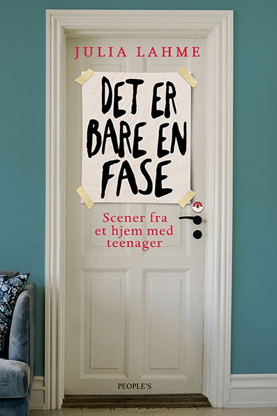 Cover for Julia Lahme · Det er bare en fase (Bound Book) [1er édition] (2022)