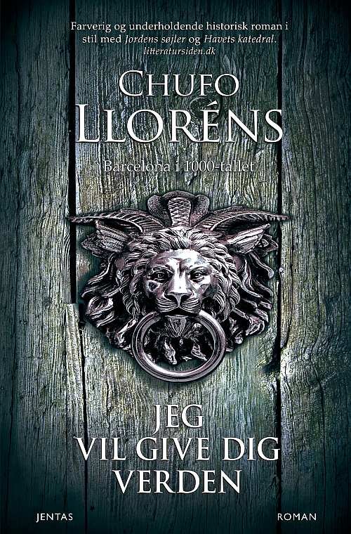 Cover for Chufo Lloréns · Jeg vil give dig verden, MP3 (Audiobook (MP3)) [3rd edition] (2014)
