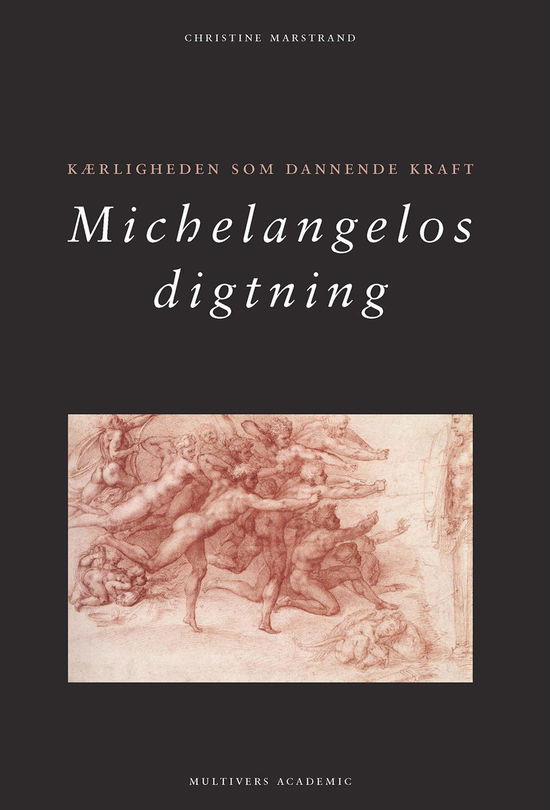 Cover for Christine Marstrand · Michelangelos digtning (Taschenbuch) [1. Ausgabe] (2014)