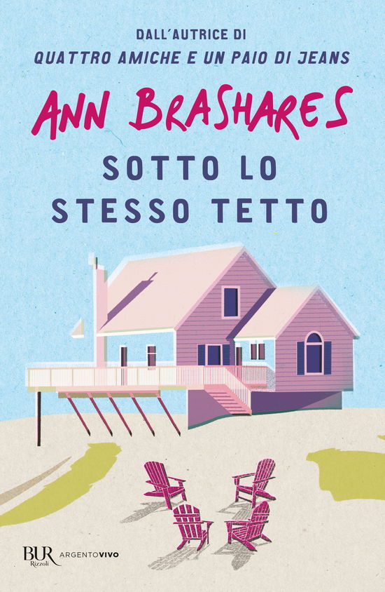 Cover for Ann Brashares · Sotto Lo Stesso Tetto (Book)