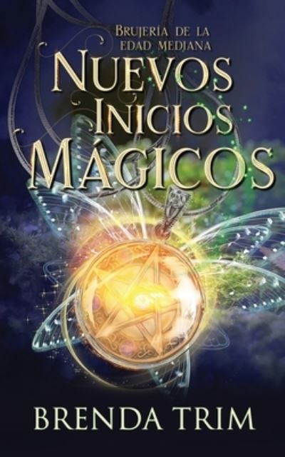 Cover for Brenda Trim · Nuevos Inicios Magicos (Paperback Book) (2021)