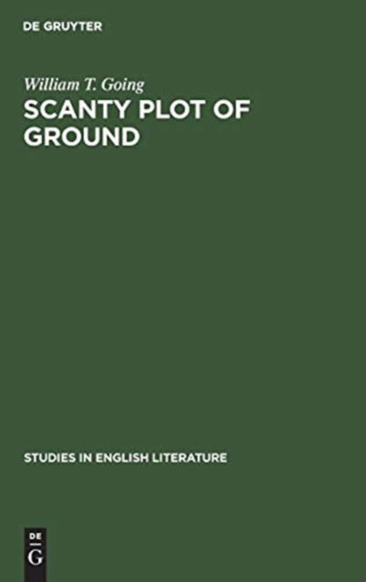 Cover for William Thornbury Going · Scanty plot of ground (Book) (1976)