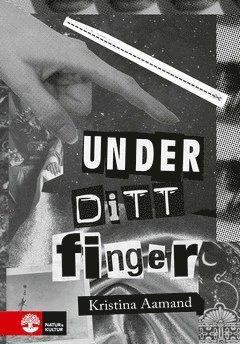 Cover for Kristina Aamand · Under ditt finger (ePUB) (2019)