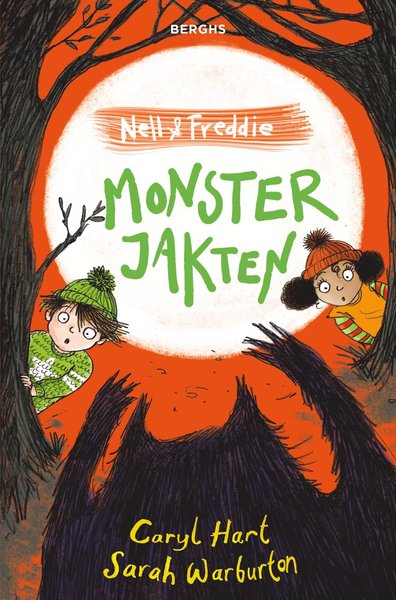 Cover for Caryl Hart · Nell &amp; Freddie: Monsterjakten (Inbunden Bok) (2019)