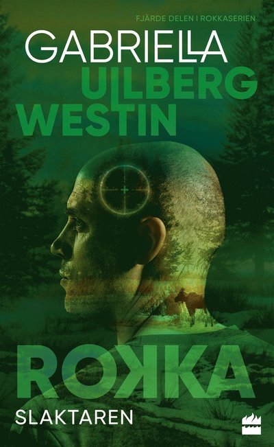 Cover for Gabriella Ullberg Westin · Slaktaren (Pocketbok) (2022)