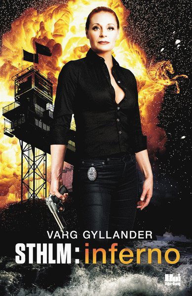 Cover for Varg Gyllander · STHLM: Inferno (ePUB) (2015)