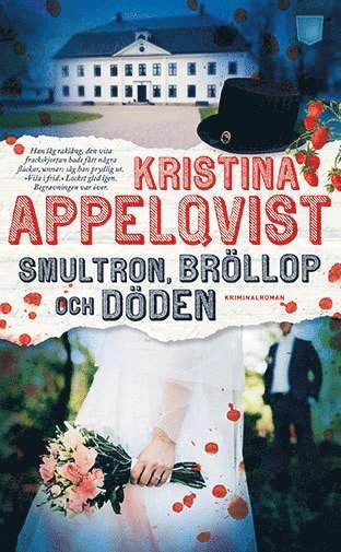 Cover for Kristina Appelqvist · Helena Waller: Smultron, bröllop och döden (Paperback Book) (2017)