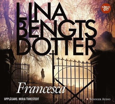 Charlie Lager: Francesca - Lina Bengtsdotter - Audio Book - Bonnier Audio - 9789176472156 - 28. september 2018