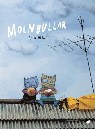 Cover for Baek Heena · Molnbullar (Hardcover Book)